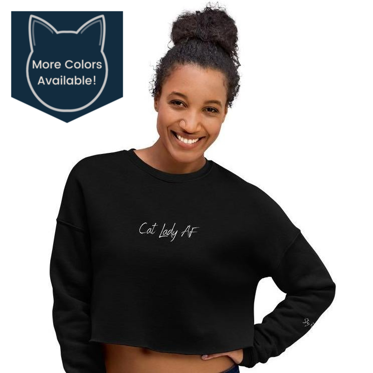 Cat Lady AF Crop Sweatshirt with Stay Feral Embellishment