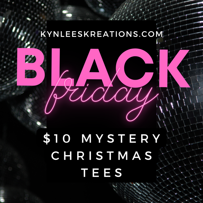 $10 Christmas Mystery Tees